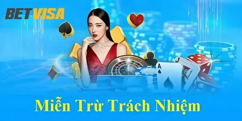 miễn trừ trách nhiệm Miễn trừ trách nhiệm là gì?